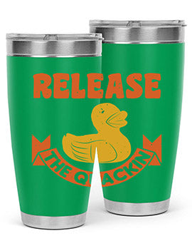 Release The Quackin Style 20#- duck- Tumbler