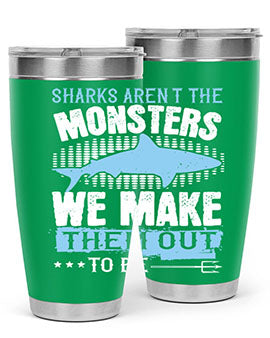 Sharks arent the monsters we make them out to be Style 26#- shark  fish- Tumbler