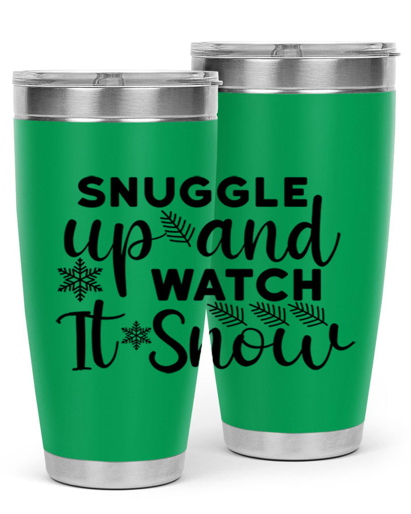 Snuggle Up And Watch It 390#- winter- Tumbler