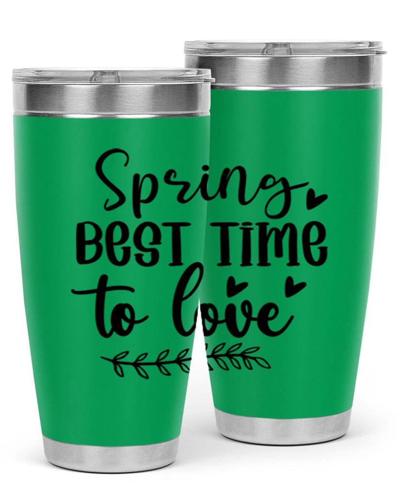 Spring Best Time To Love 415#- spring- Tumbler