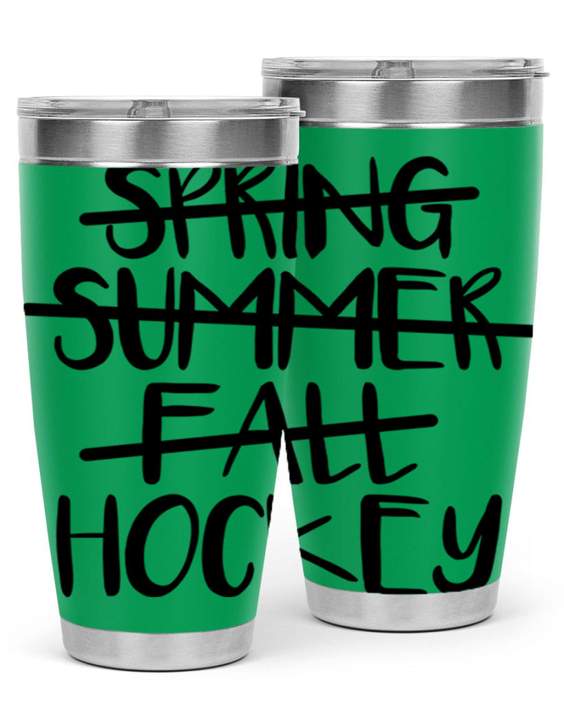 Spring summer fall Hockey 430#- hockey- Tumbler