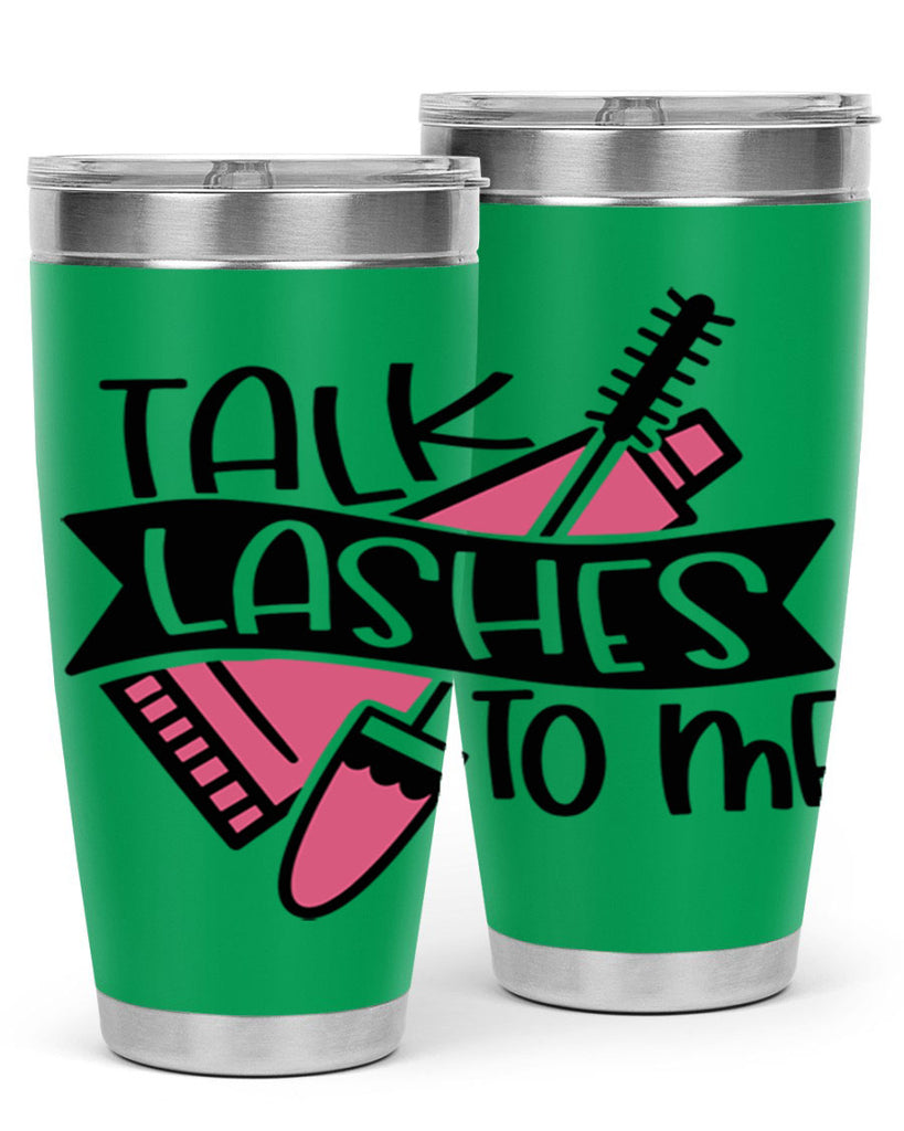 Talk Lashes To Me Style 17#- make up- Tumbler