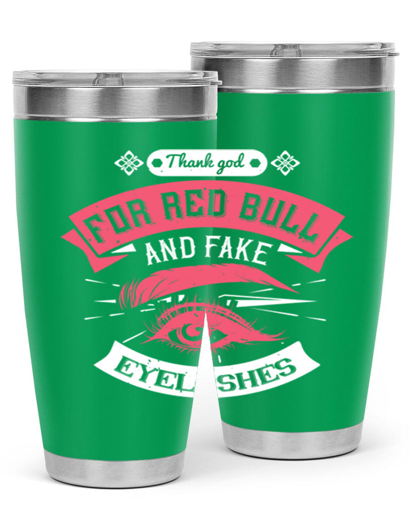 Thank god for Red Bull and fake eyelashes Style 185#- make up- Tumbler