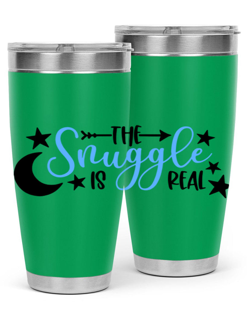 The Snuggle Is Real Style 18#- baby- tumbler