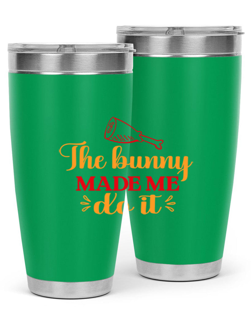 The bunny made me do it 529#- spring- Tumbler