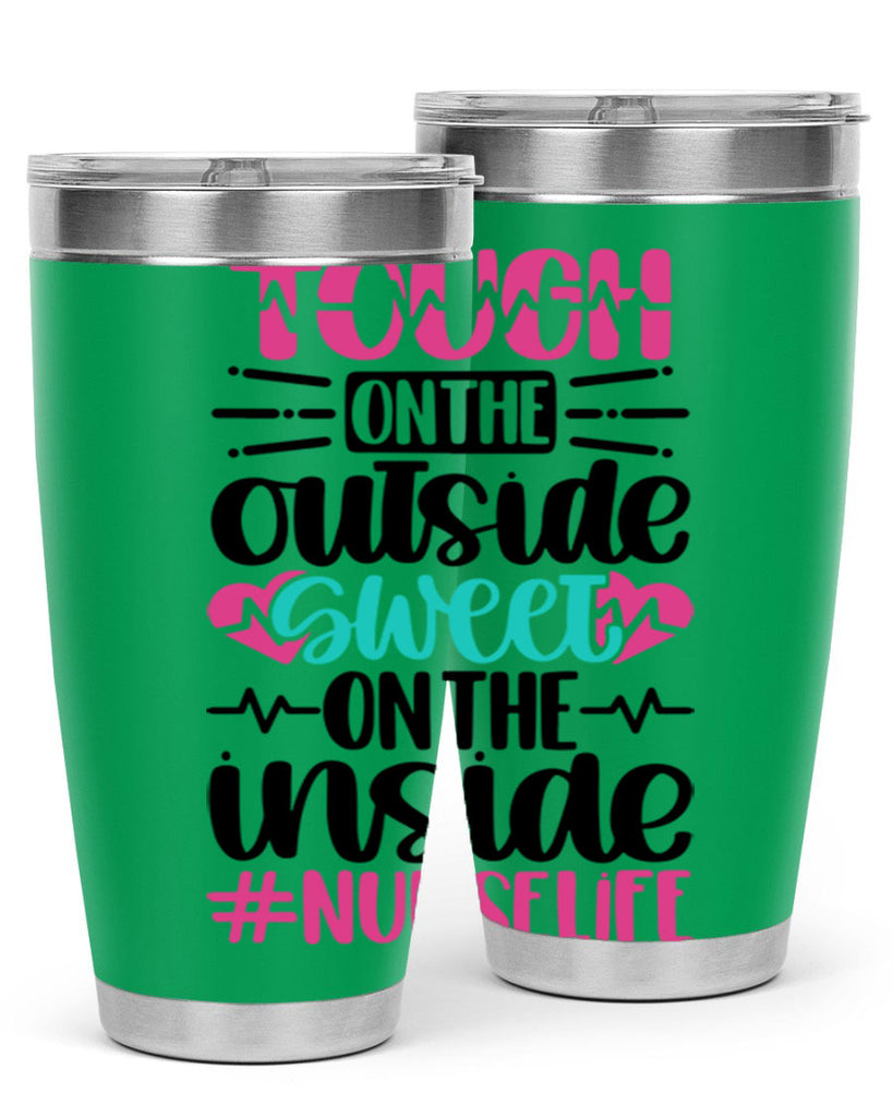 Tough On The Outside Style Style 15#- nurse- tumbler