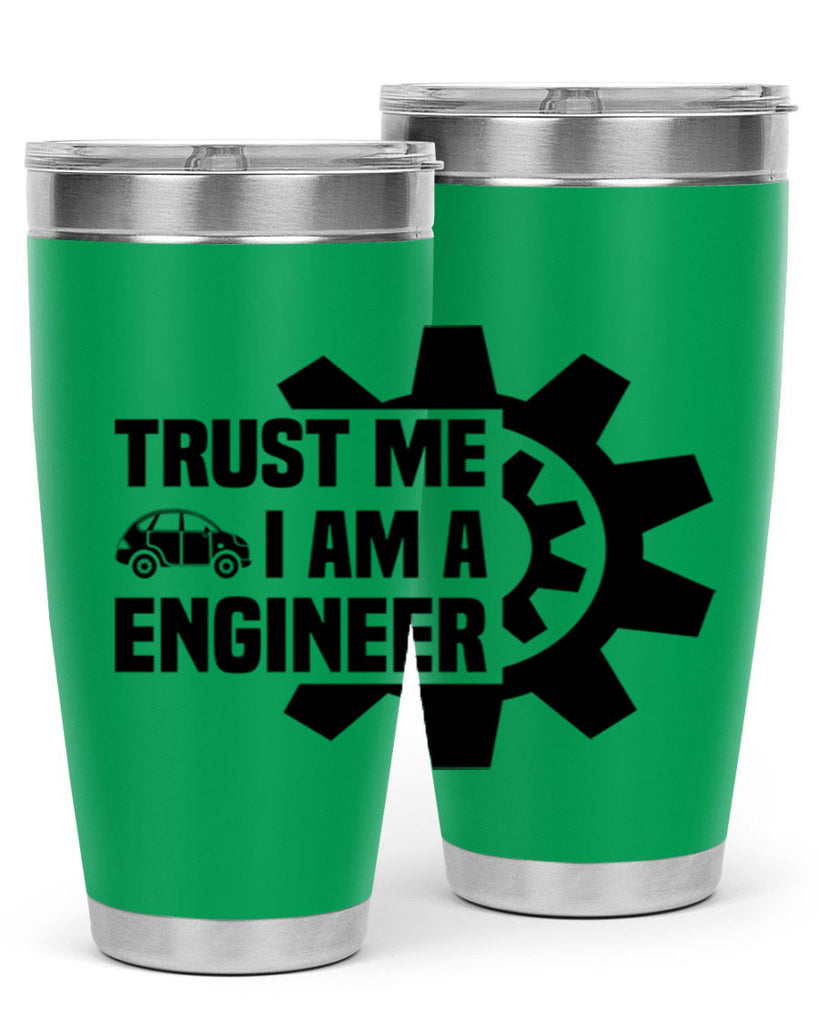 Trust me Style 2#- engineer- tumbler