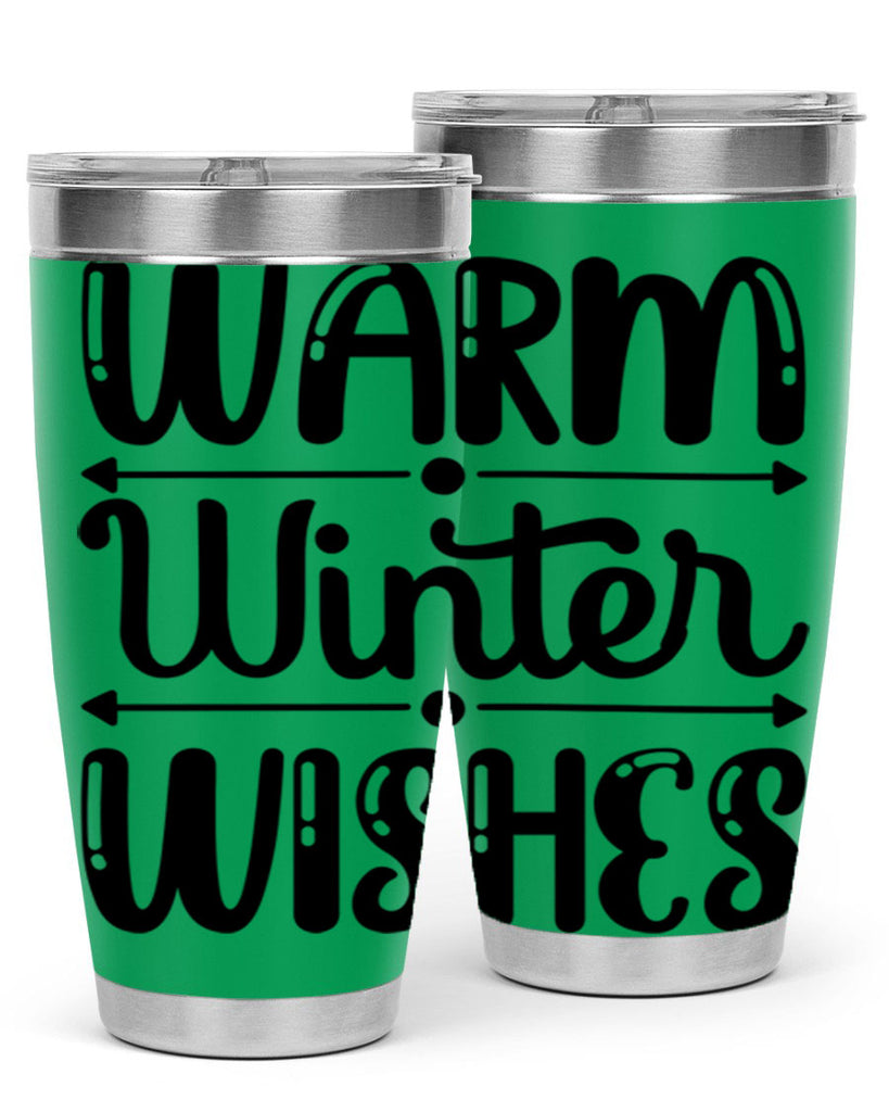 Warm Winter Wishes 463#- winter- Tumbler
