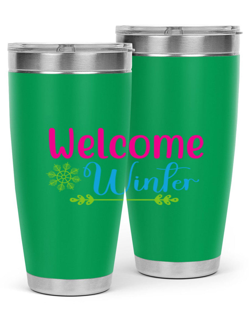 Welcome Winter 473#- winter- Tumbler