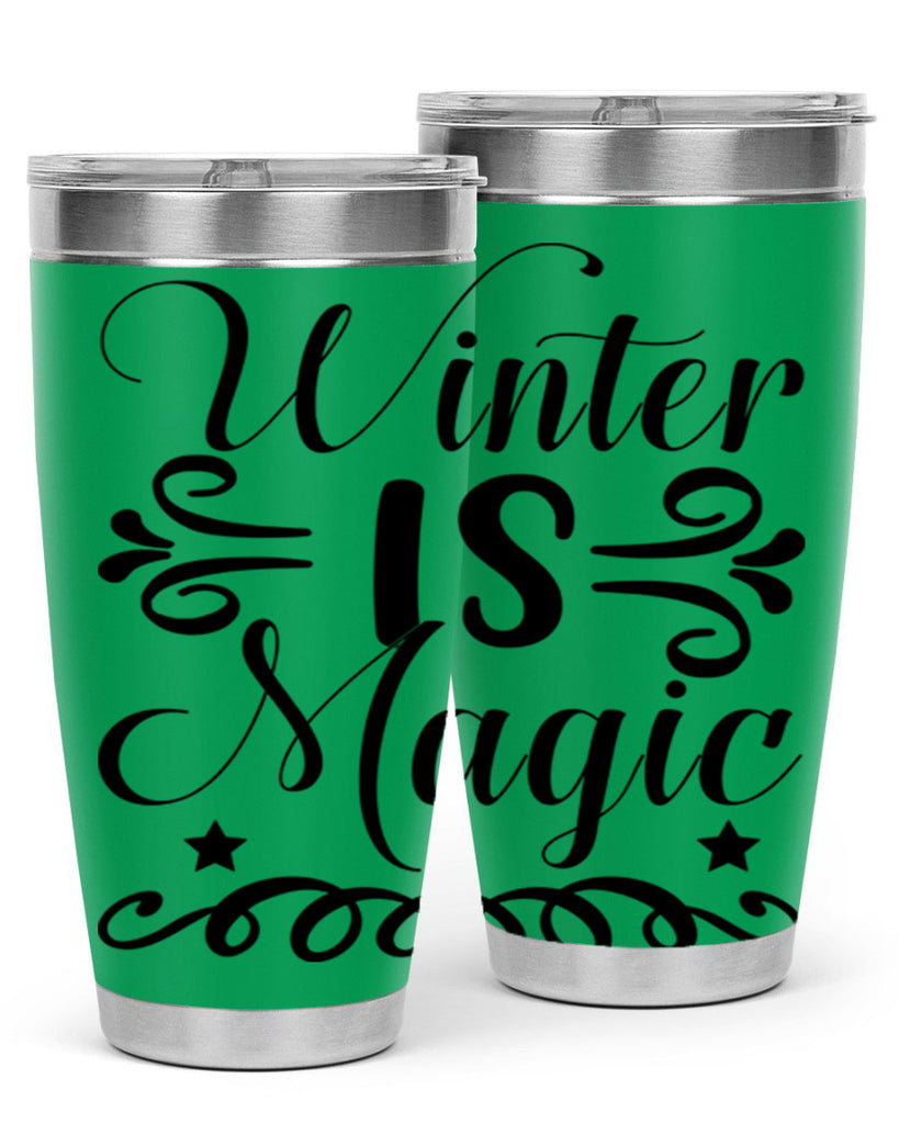 Winter is Magic 559#- winter- Tumbler