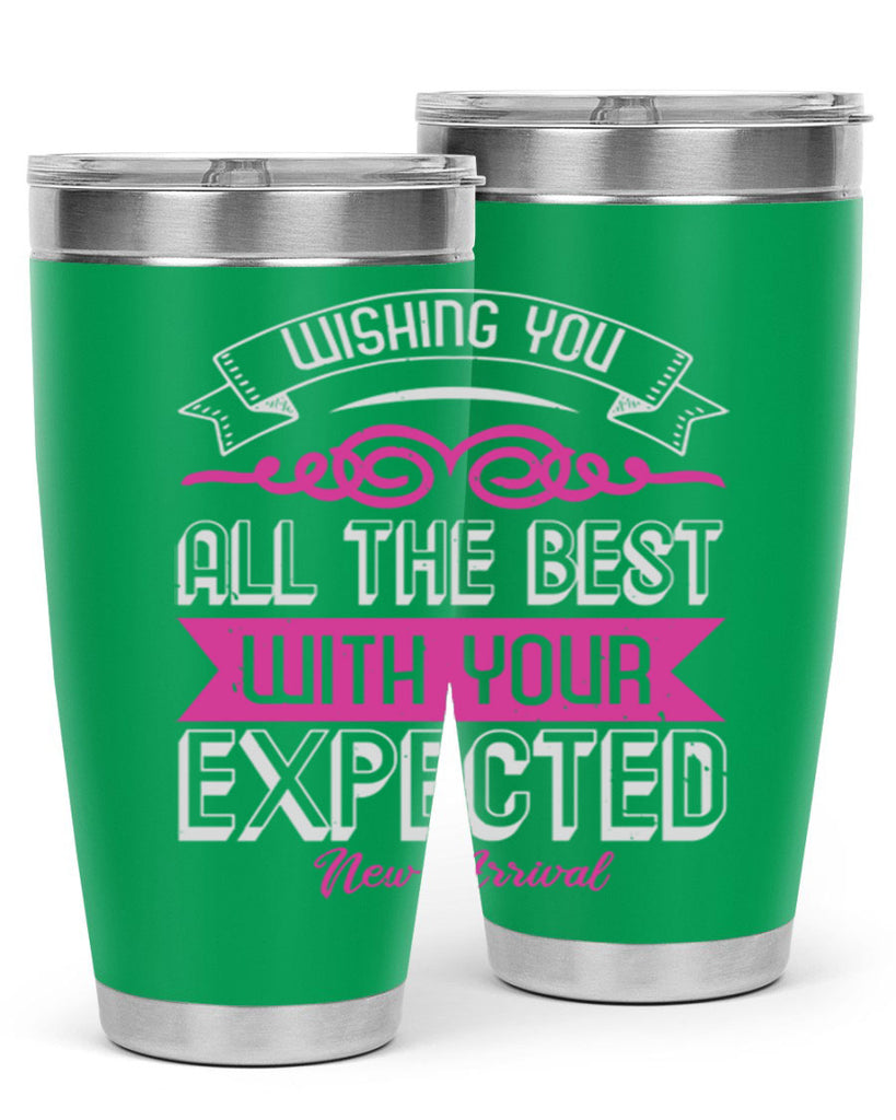 Wishing you all the best on your new arrival Style 7#- baby shower- tumbler