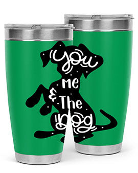 You Me The Dogs Style 4#- dog- Tumbler