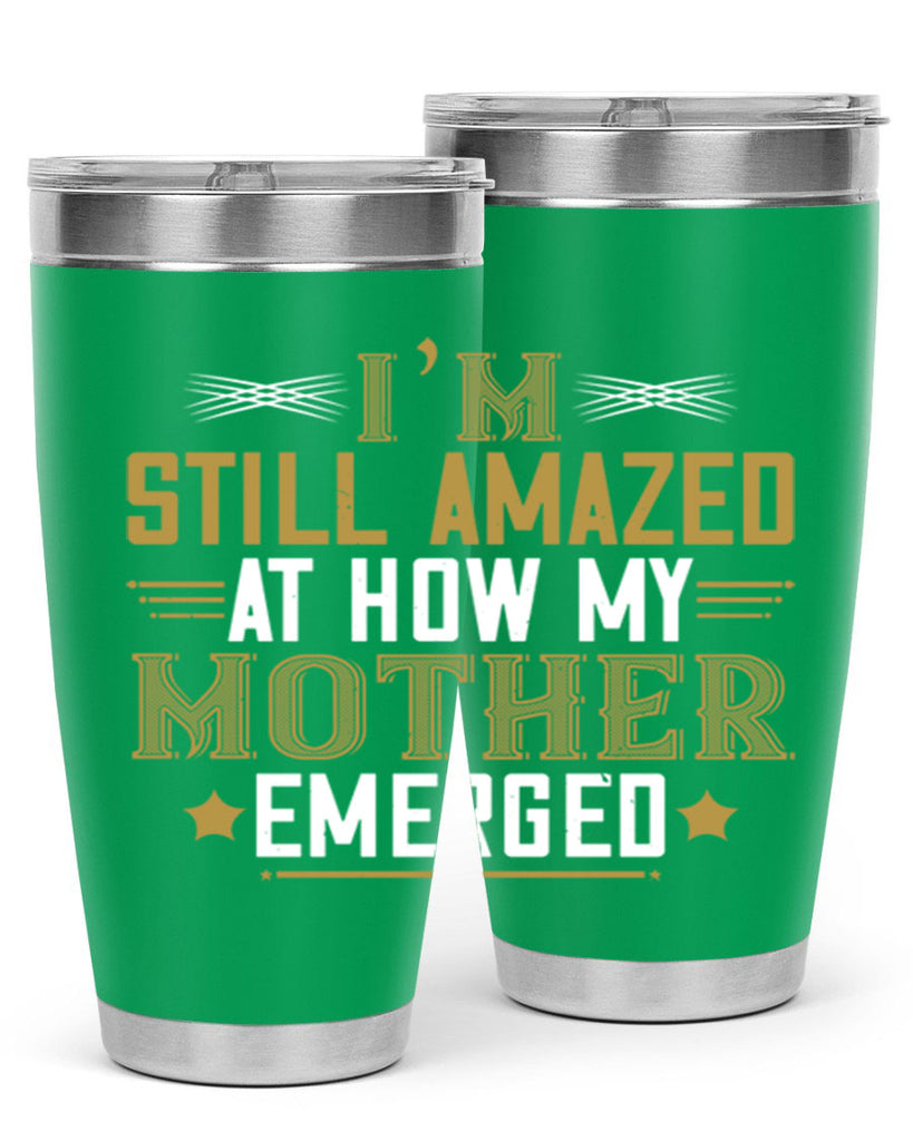 a mother’s arms are more comforting than anyone else’s 234#- mom- Tumbler