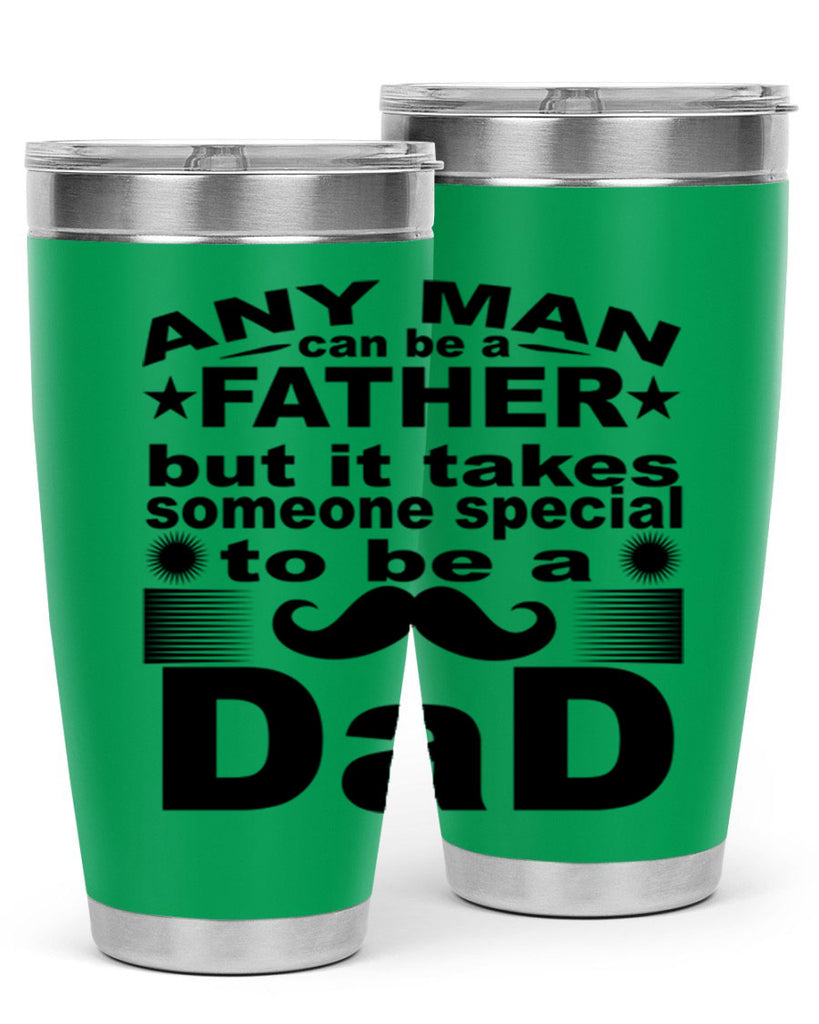 any man father pnga 238#- fathers day- Tumbler