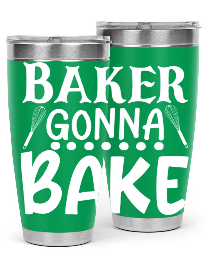 baker gonna bake 59#- kitchen- Tumbler