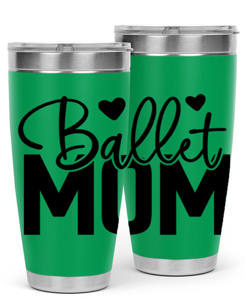 ballet mom 12#- ballet- Tumbler