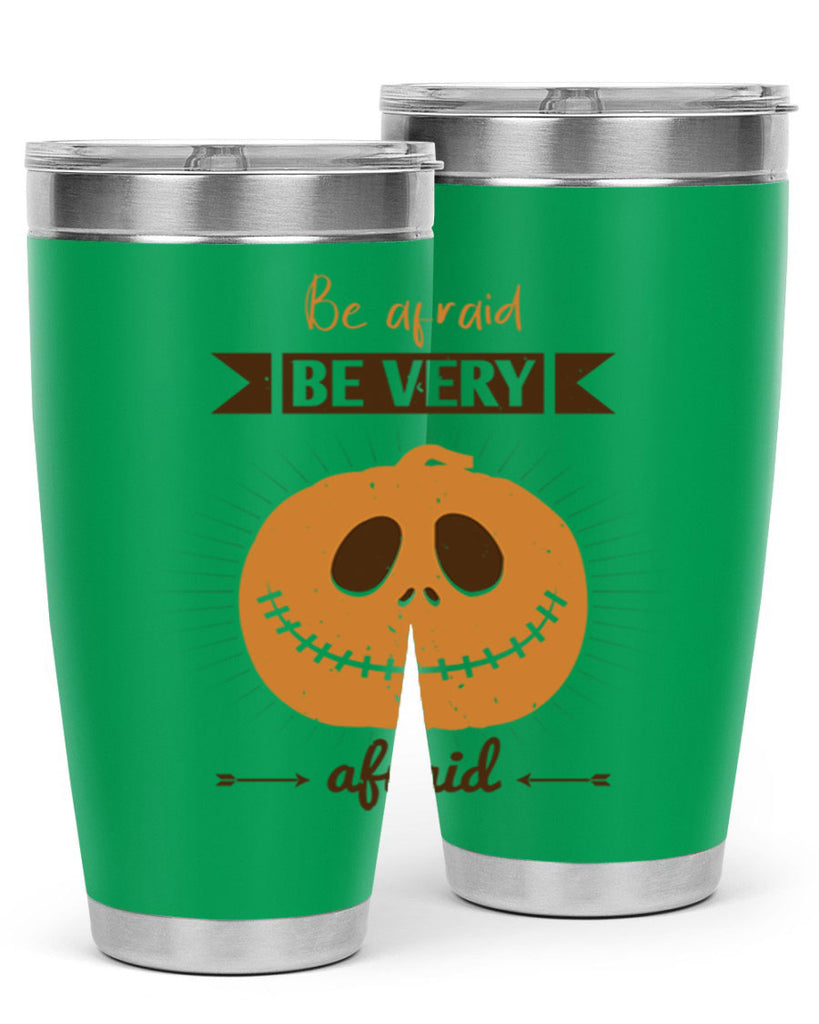be afraid be very afraid 151#- halloween- Tumbler