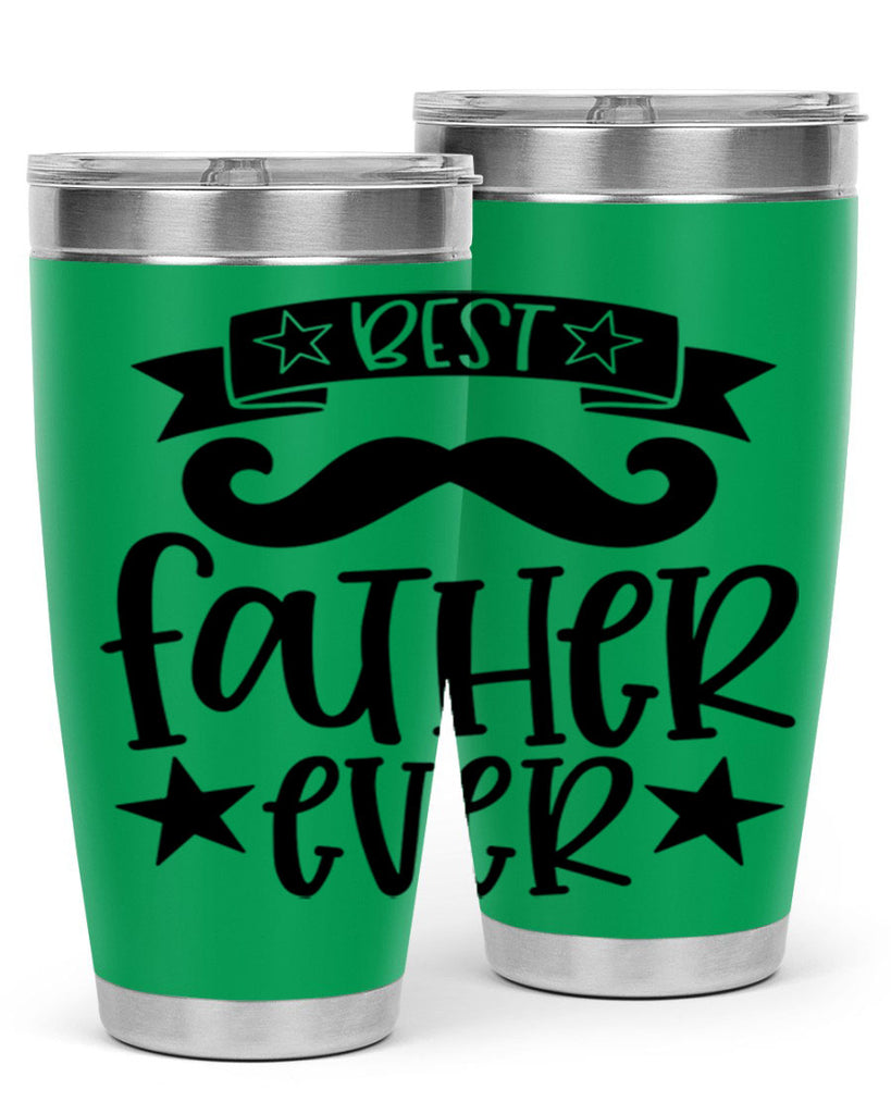best father ever 71#- fathers day- Tumbler