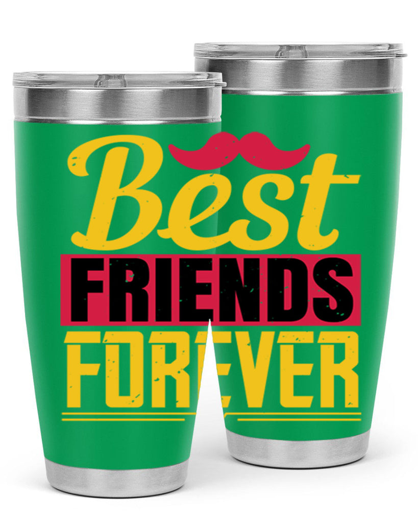best friends forever 133#- fathers day- Tumbler