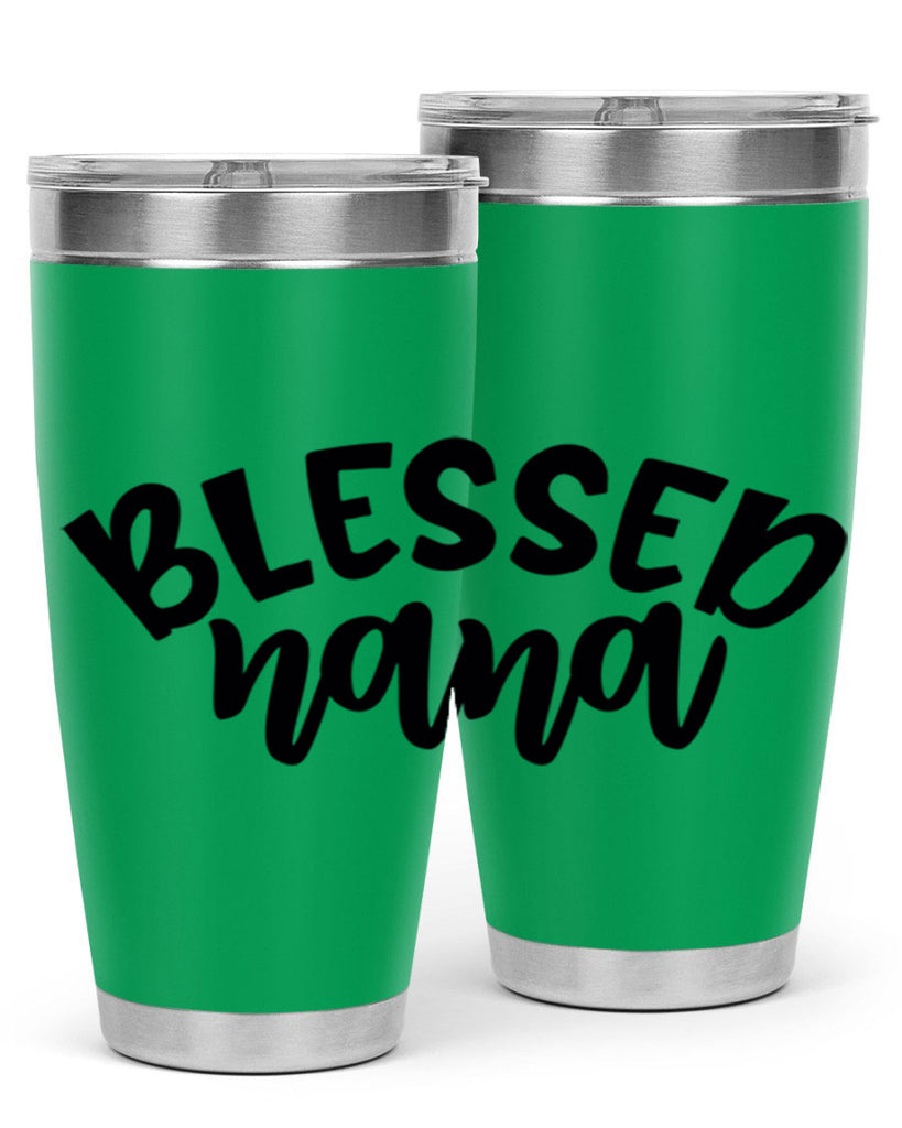 blessed nana 59#- grandma - nana- Tumbler