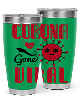 corona gone viral Style 15#- corona virus- Tumbler