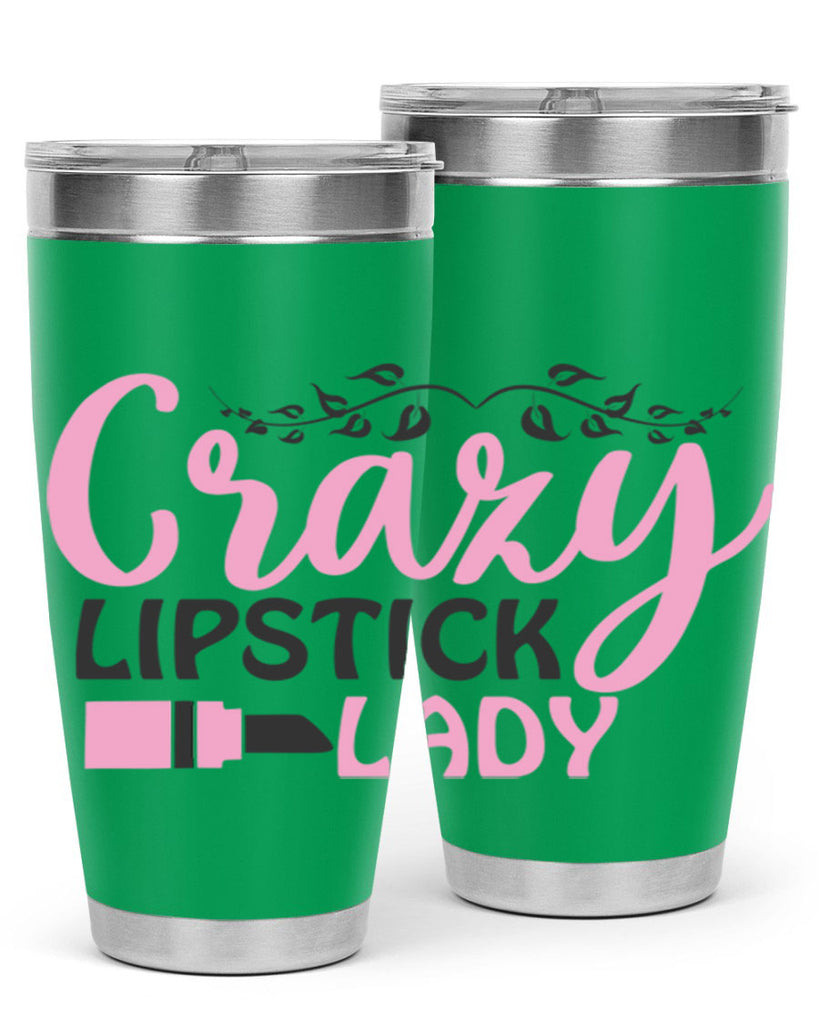 crazy lipstick lady Style 159#- make up- Tumbler
