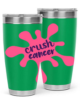 crush cancer Style 18#- breast cancer- Tumbler