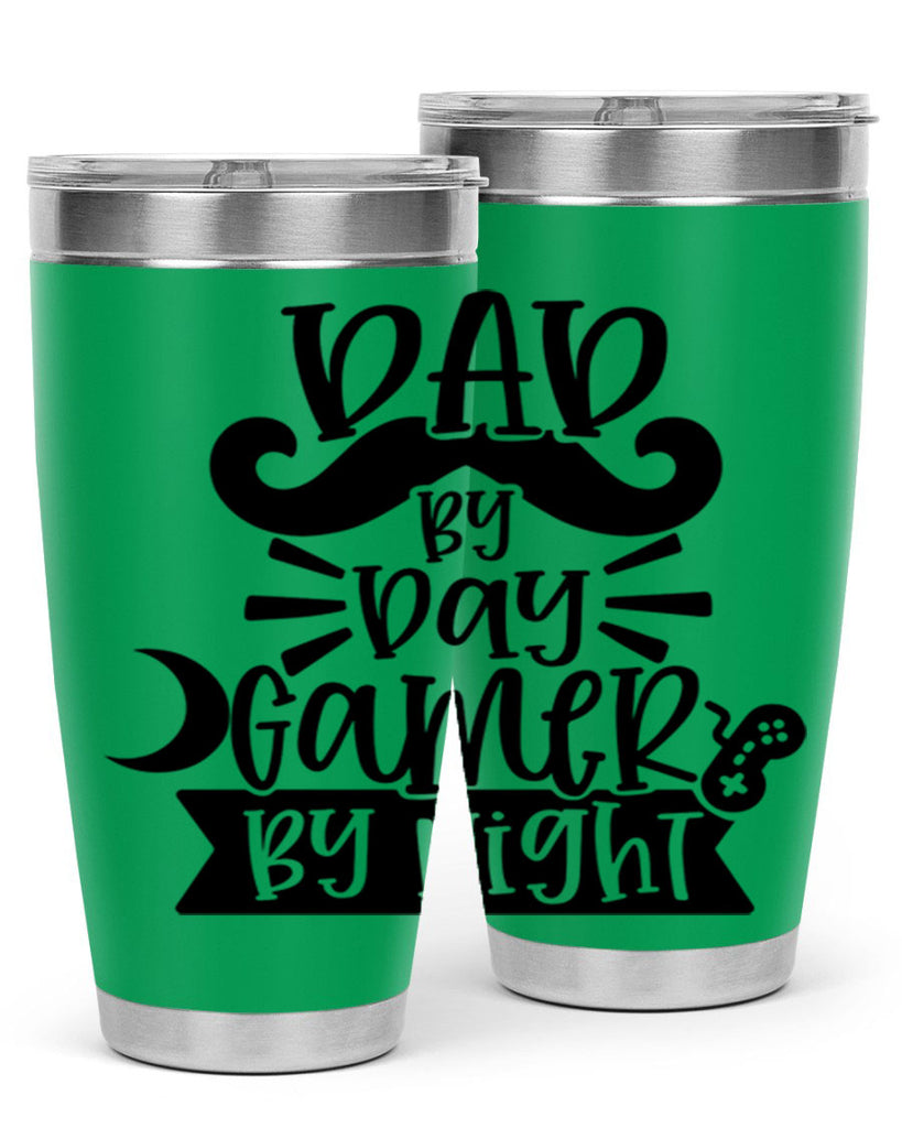 dad by day gamer 67#- fathers day- Tumbler