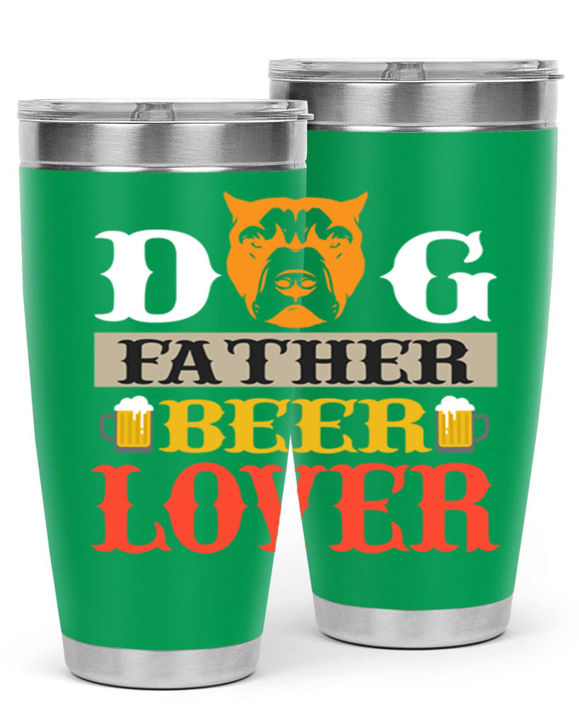 dog father beer lover 116#- beer- Tumbler