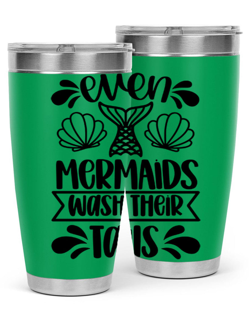 even mermaids wash their tails 42#- bathroom- Tumbler