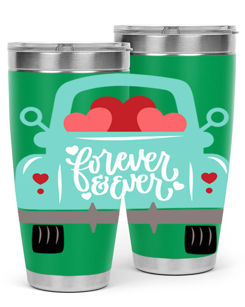 forever ever 27#- valentines day- Tumbler