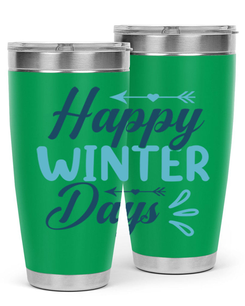 happy winter days 120#- winter- Tumbler