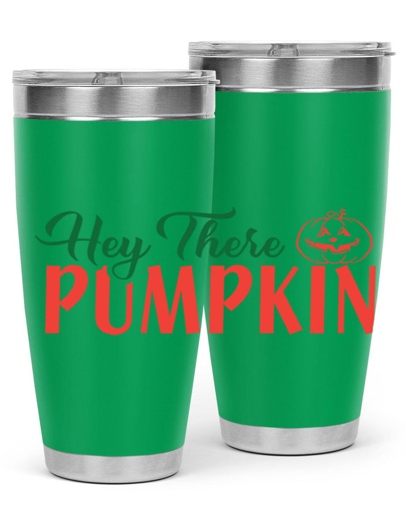 hey there pumpkin 305#- fall- Tumbler