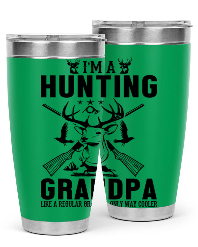 im a hunting 21#- hunting- Tumbler