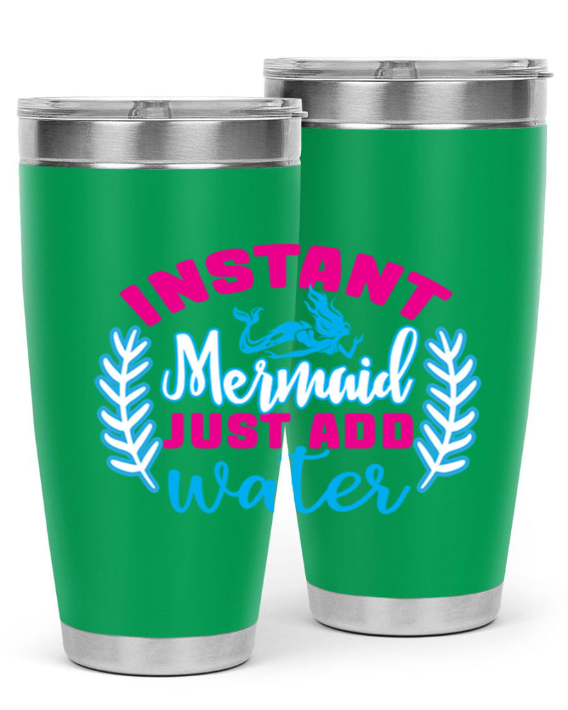 instant mermaid just add water 272#- mermaid- Tumbler