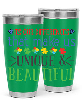 its our differences that make us unique beautiful Style 27#- autism- Tumbler