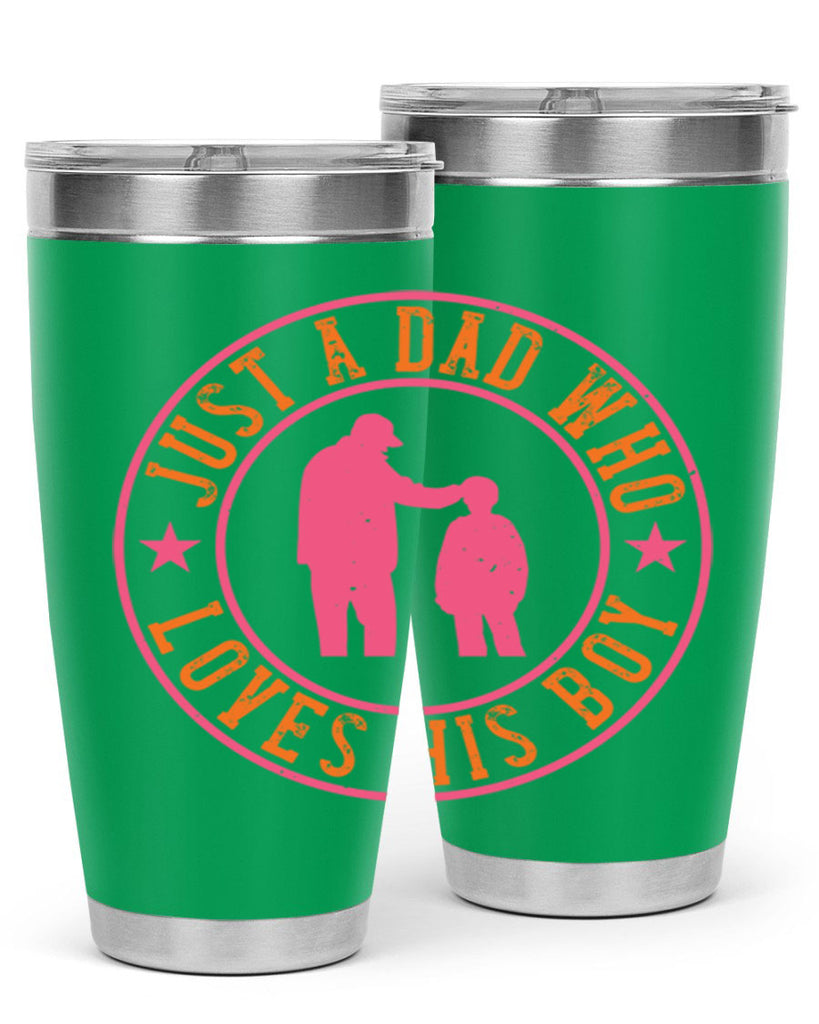 just a dad who loves his boy 192#- fathers day- Tumbler