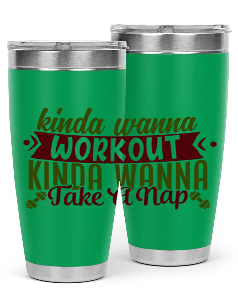 kinda wanna workout kinda wanna take a nap 34#- gym- Tumbler