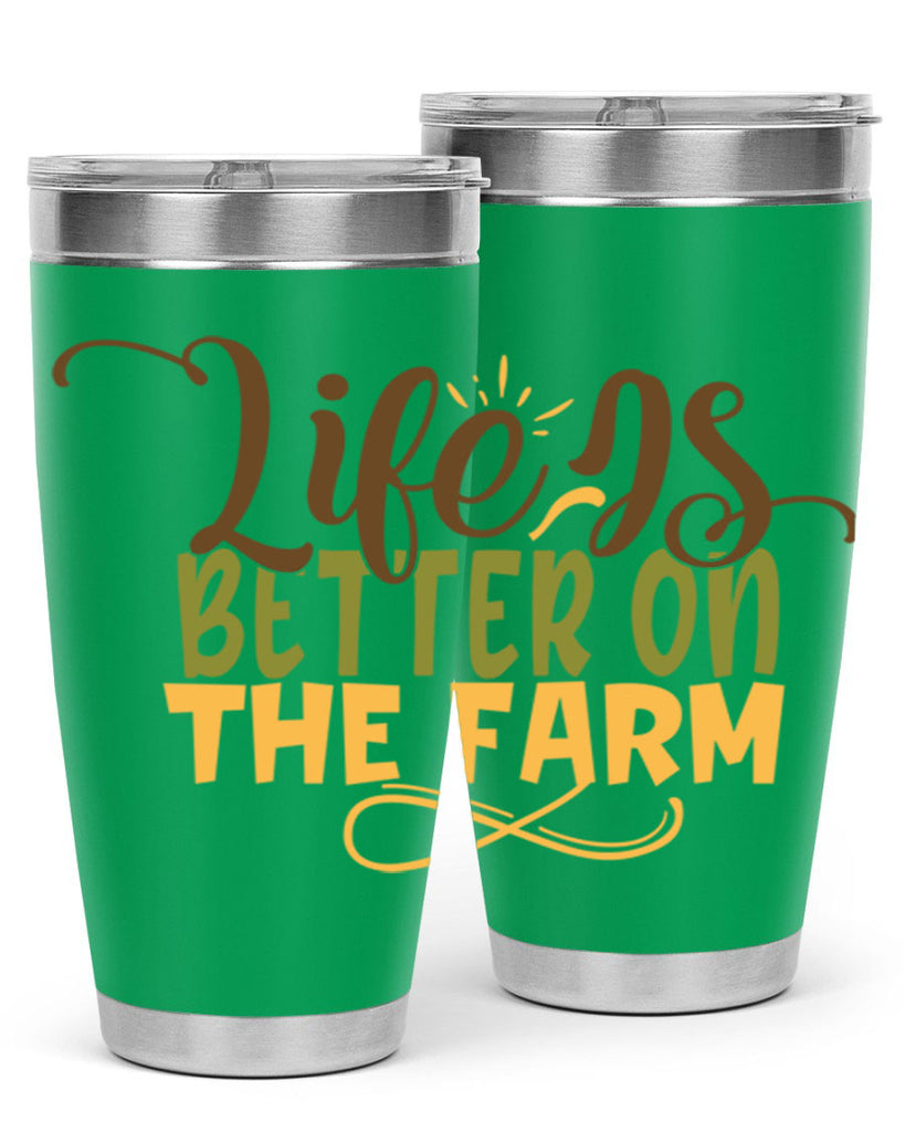 life is better on the farm 5#- farming and gardening- Tumbler