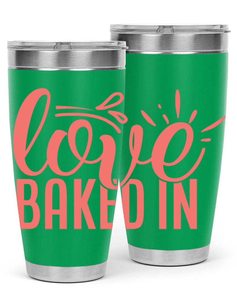love baked in 13#- kitchen- Tumbler