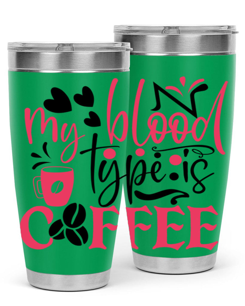 my blood type is coffee Style 375#- nurse- tumbler