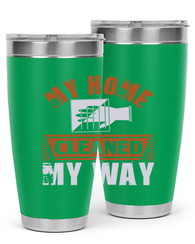 my home cleaned my way Style 25#- cleaner- tumbler