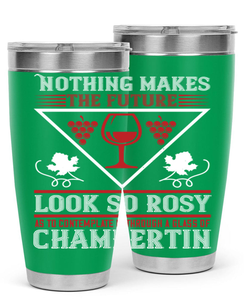 nothing makes the future 66#- wine- Tumbler