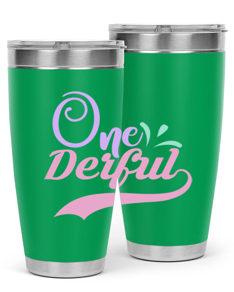one derful Style 4#- baby- Tumbler
