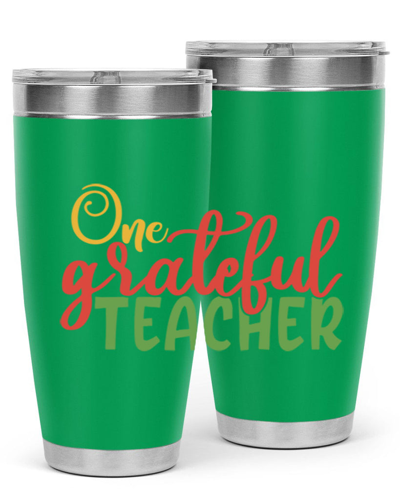 one grateful teacher Style 168#- teacher- tumbler