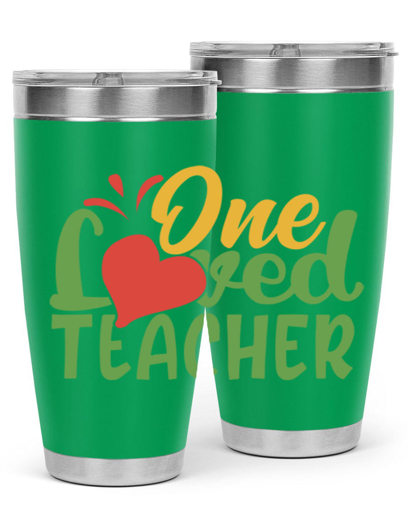 one loved teacher Style 166#- teacher- tumbler