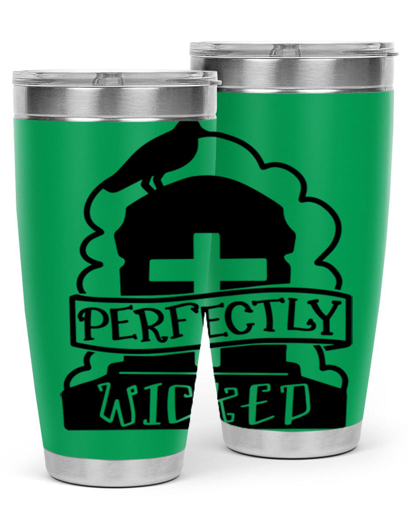 perfectly wicked 33#- halloween- Tumbler