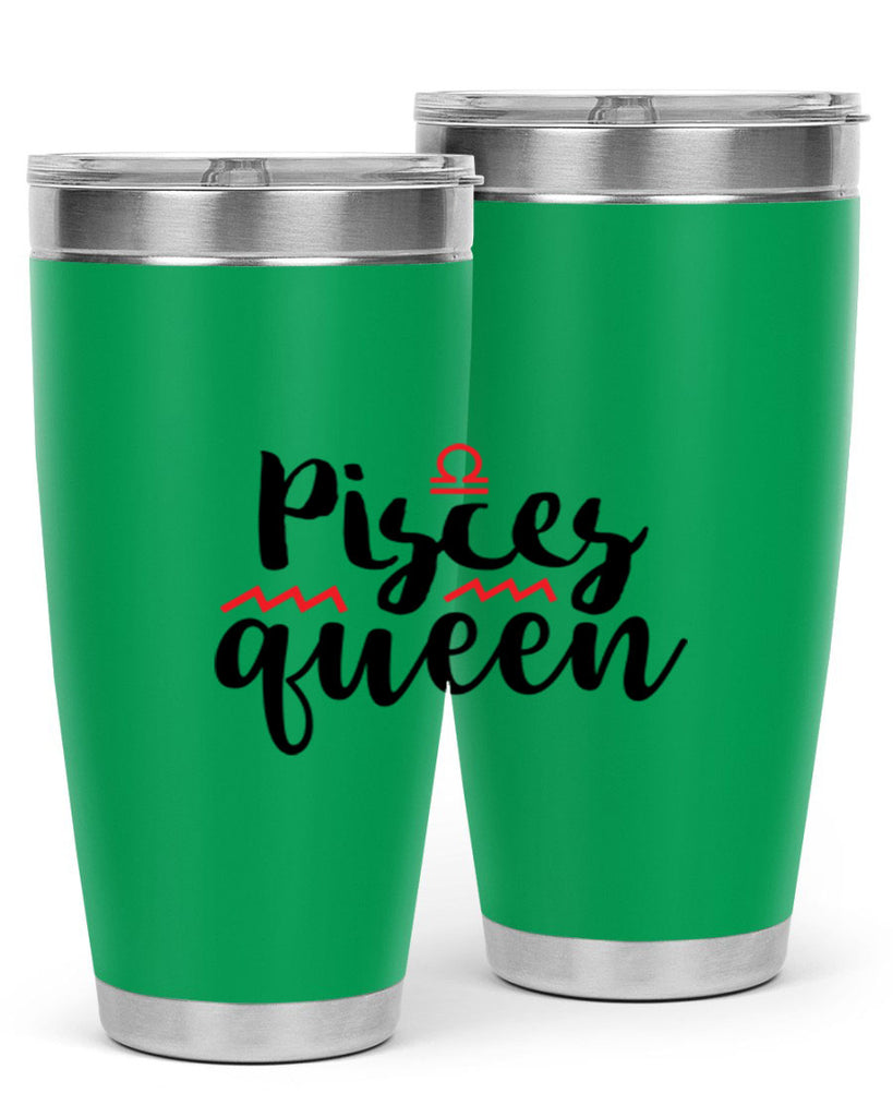 pisces queen 368#- zodiac- Tumbler