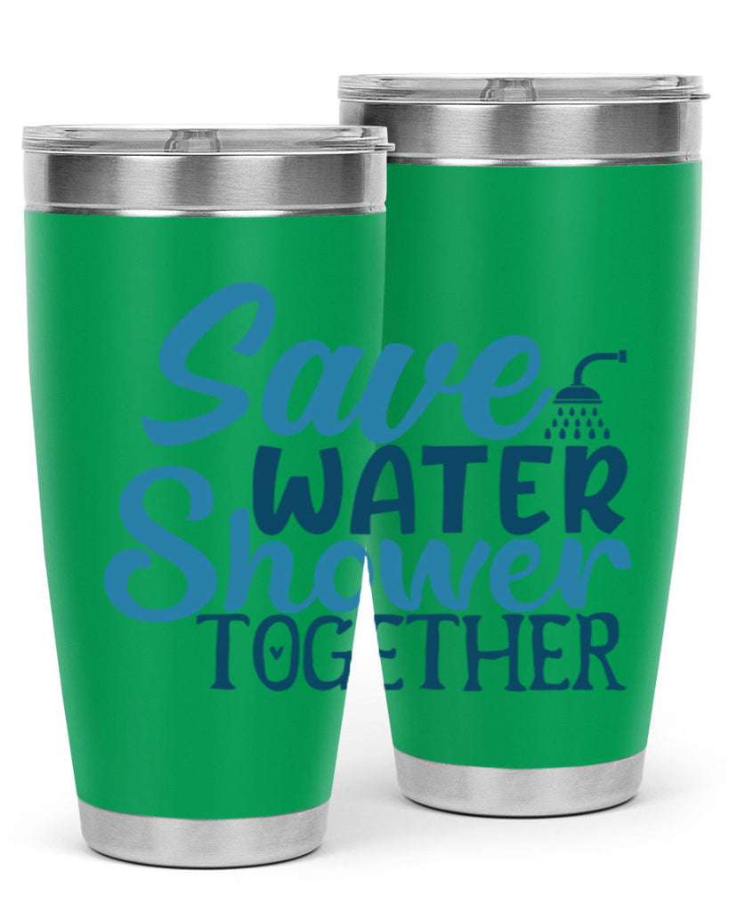 save water shower together 60#- bathroom- Tumbler