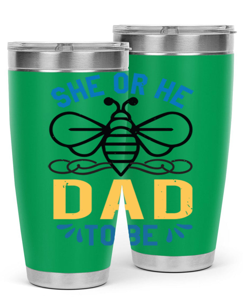 she or he dad to be Style 15#- baby shower- tumbler